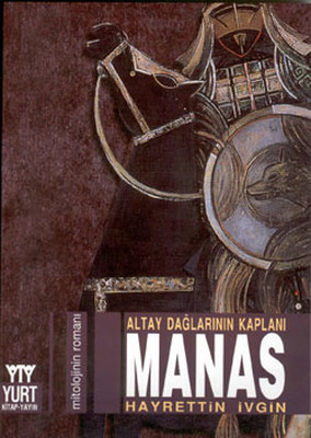 Altay Dağlarının Kaplanı  Manas