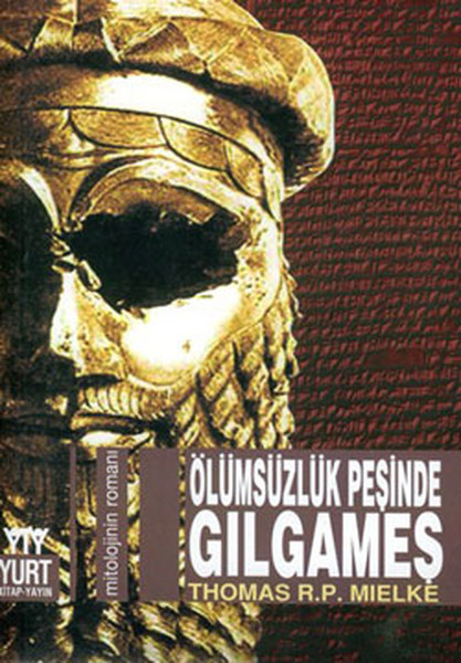 Ölümsüzlük Peşinde Gılgameş