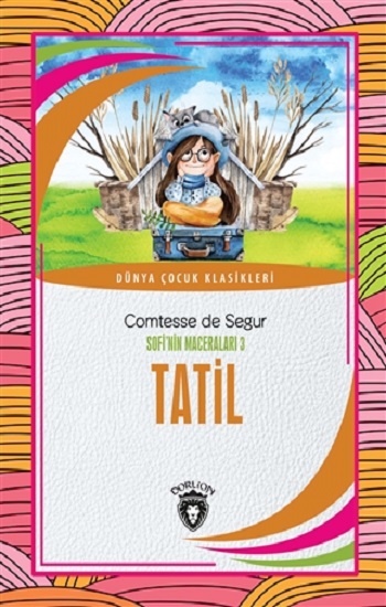 Tatil - Sofi’nin Maceraları 3