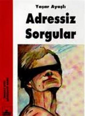 Adressiz Sorgular