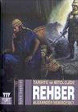 Tarihte ve Mitolojide Rehber