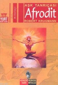 Aşk Tanrıçası Afrodit