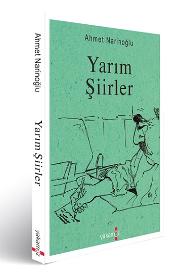 Yarım Şiirler