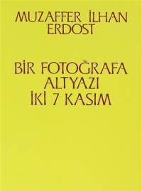 Bir Fotoğrafa Altyazı İki 7 Kasım