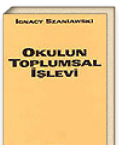 Okulun Toplumsal İşlevi