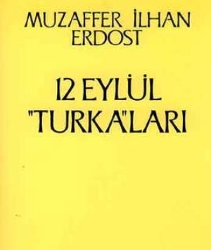 12 Eylül Turka’ları