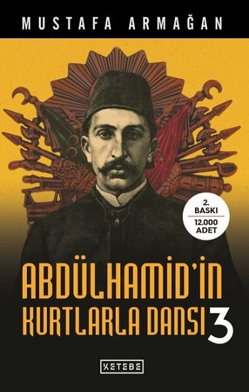 Abdülhamid'in Kurtlarla Dansı - 3