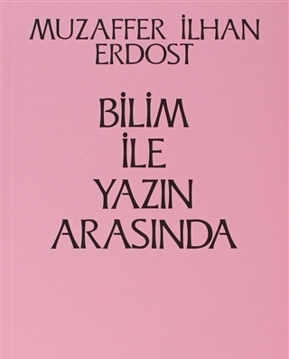 Bilim İle Yazın Arasında