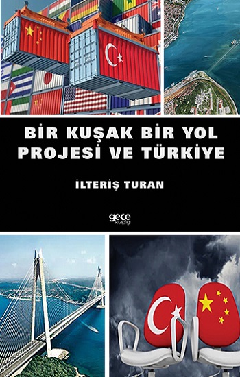 Bir Kuşak Bir Yol Projesi ve Türkiye