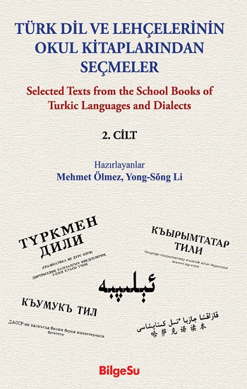 Türk Dil Ve Lehçelerinin Okul Kitaplarından Seçmeler  (2. Cilt)