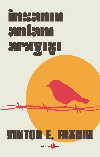 İnsanın Anlam Arayışı  (Ciltli)