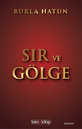 Sır Ve  Gölge