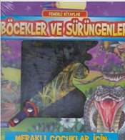 Fenerli Kitaplar: Böcekler ve Sürüngenler