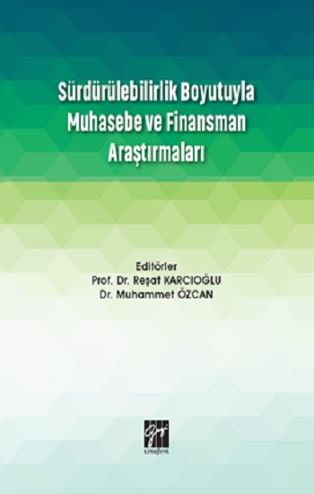 Sürdürülebilirlik Boyutuyla Muhasebe ve Finansman Araştırmaları