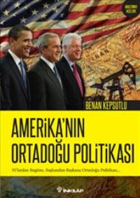 Amerika’nın Ortadoğu Politikası