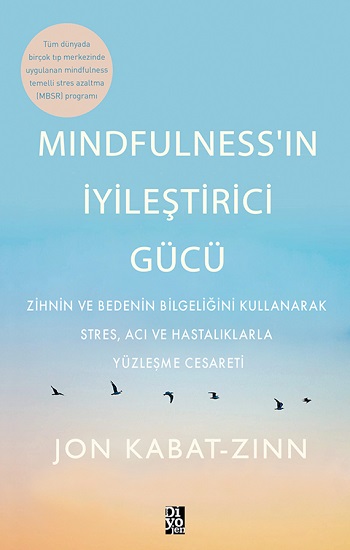 Mindfulness’in İyileştirici Gücü