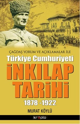 İnkılap Tarihi 1878-1922