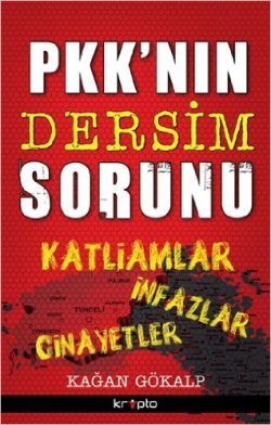 PKK’nın Dersim Sorunu