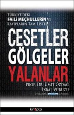 Cesetler Gölgeler Yalanlar