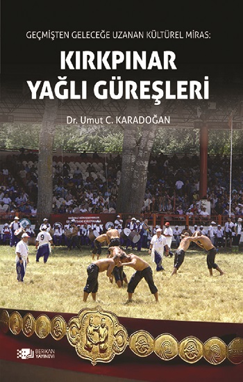 Kırkpınar Yağlı Güreşleri