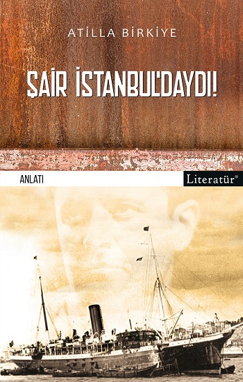 Şair İstanbul’daydı!