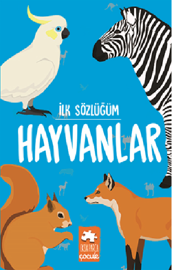 İlk Sözlüğüm Hayvanlar