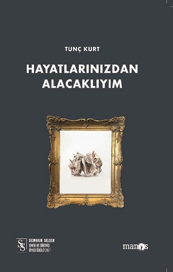 Hayatlarınızdan Alacaklıyım