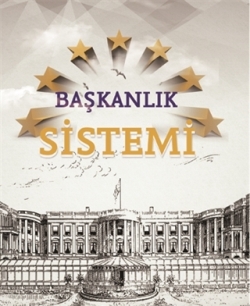 Başkanlık Sistemi