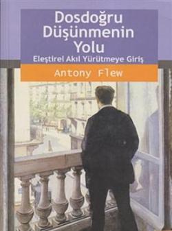 Dosdoğru Düşünmenin Yolu