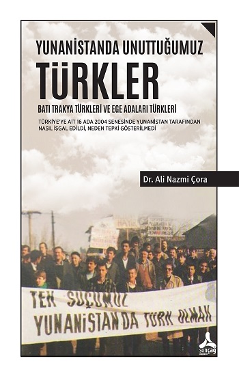 Yunanistanda Unuttuğumuz Türkler - Batı Trakya Türkleri ve Ege Adaları Türkleri