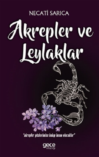 Akrepler ve Leylaklar