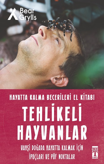 Tehlikeli Hayvanlar - Hayatta Kalma Becerileri El Kitabı