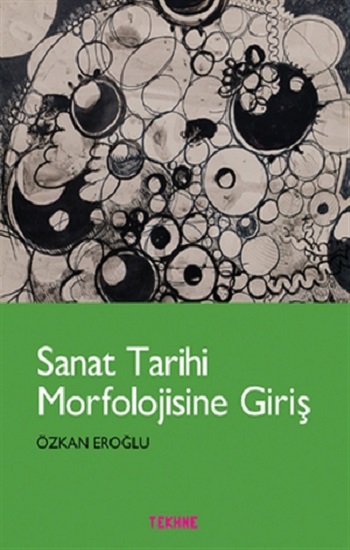 Sanat Tarihi Morfolojisine Giriş