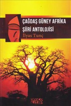 Çağdaş Güney Afrika Şiiri Antolojisi