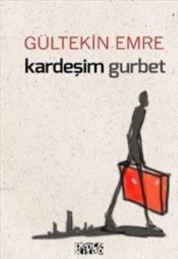 Kardeşim Gurbet