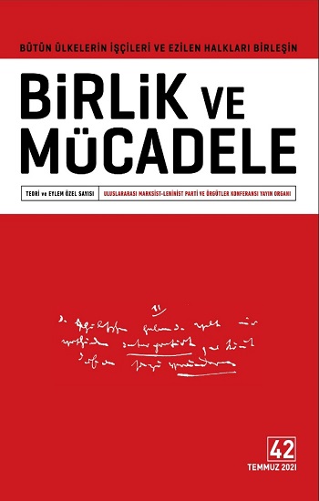 Birlik ve Mücadele Dergisi Sayı : 42 Temmuz 2021