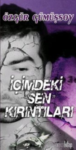 İçimdeki Sen Kırıntıları