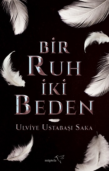 Bir Ruh İki Beden