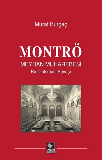 Montrö Meydan Muharebesi (Ciltli)