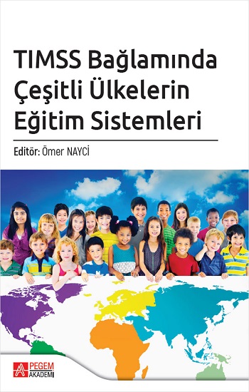 TIMSS Bağlamında Çeşitli Ülkelerin Eğitim Sistemleri