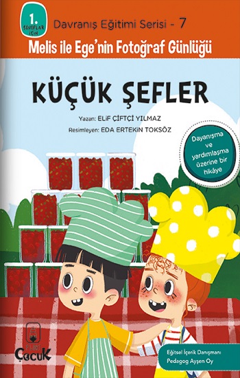 Küçük Şefler - Davranış Eğitimi Serisi-7