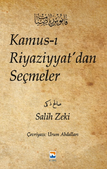 Kamus-ı Riyaziyyat'dan Seçmeler - Salih Zeki