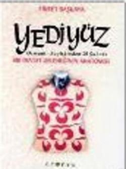 Yediyüz Osmanlı Beyliğinden 28 Şubata: Bir Devlet Geleneğinin Anatomisi