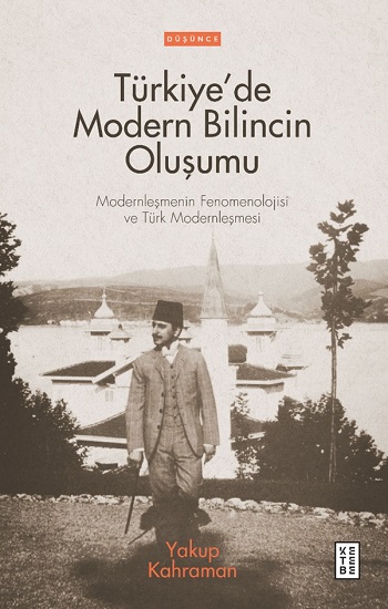 Türkiye'de Modern Bilincin Oluşumu