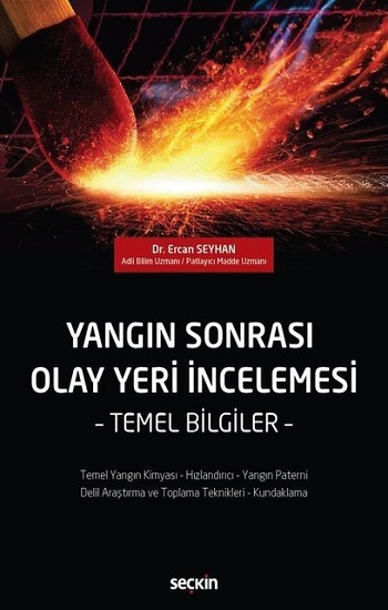 Yangın Sonrası Olay Yeri İncelemesi