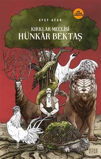 Kırklar Meclisi - Hünkar Bektaş