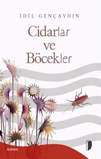 Cidarlar ve Böcekler