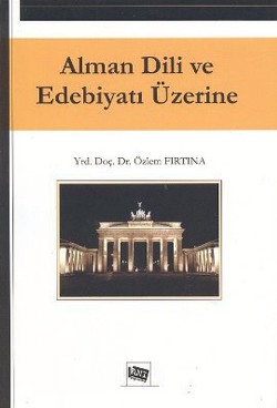 Alman Dili ve Edebiyatı Üzerine