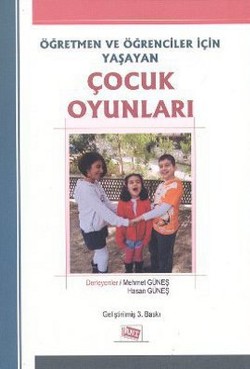 Öğretmenler ve Öğrenciler için Yaşayan Çocuk Oyunları