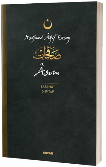 Asım - Safahat 6. Kitap